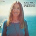 Kate Wolf Back Roads
