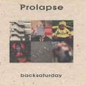 Prolapse backsaturday