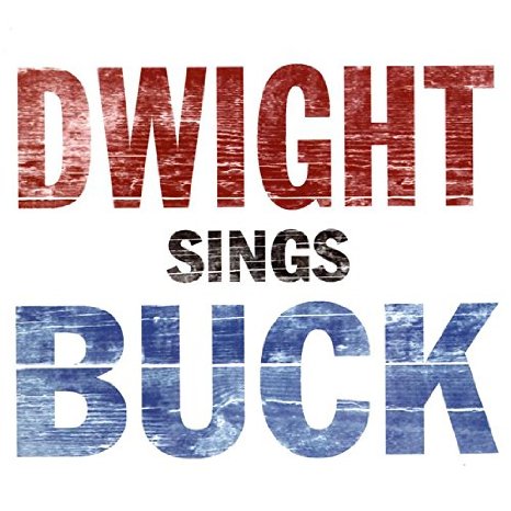 Dwight sings Buck album cover