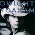 Dwight Yoakam If There Was A Way