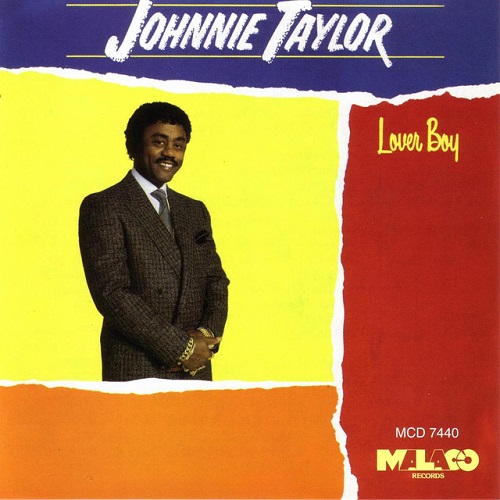 Johnnie Taylor - Toppermost